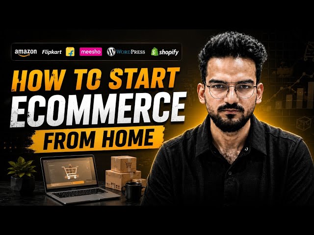 The Complete Ecommerce Roadmap for Beginners | Step by Step Guide for 2026