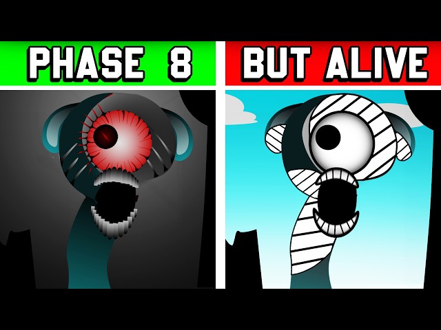 Incredibox Sprunki - Phase 8 But Everyone Is Alive : Mix Phase 8 + All character together