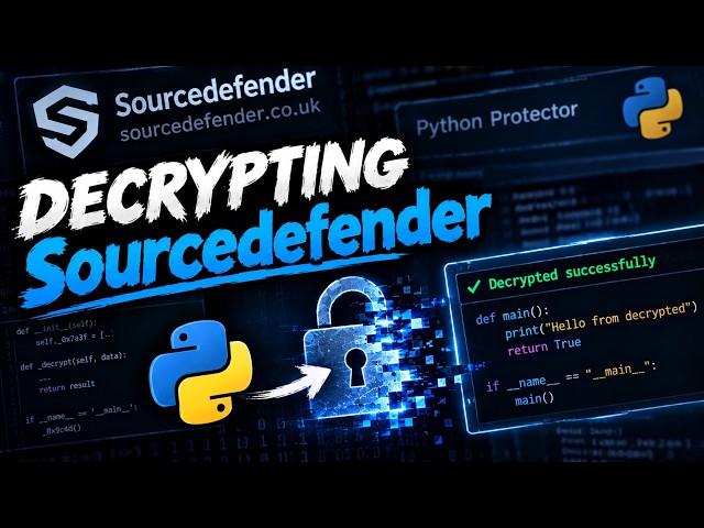 Decrypting SourceDefender 16.x obfuscated file (.pye)