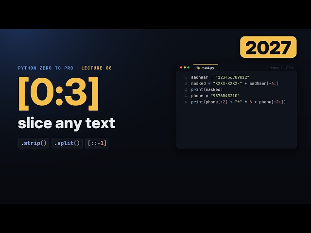 Python String Methods & Slicing: Clean, Search and Cut Text (2027)