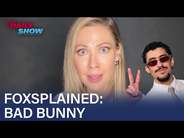 Desi Lydic Foxsplains Bad Bunny's Super Bowl Halftime Show | The Daily Show