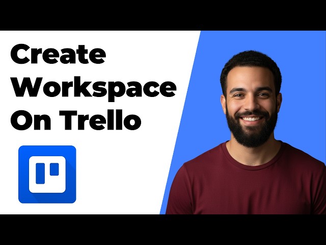 How To Create Workspace On Trello (2026 Easy Guide)
