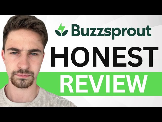 Buzzsprout Review 2024: Features, Pros, & Cons Explained