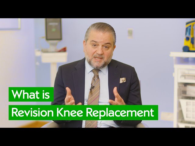 Revision Knee Replacement: What You Need to Know