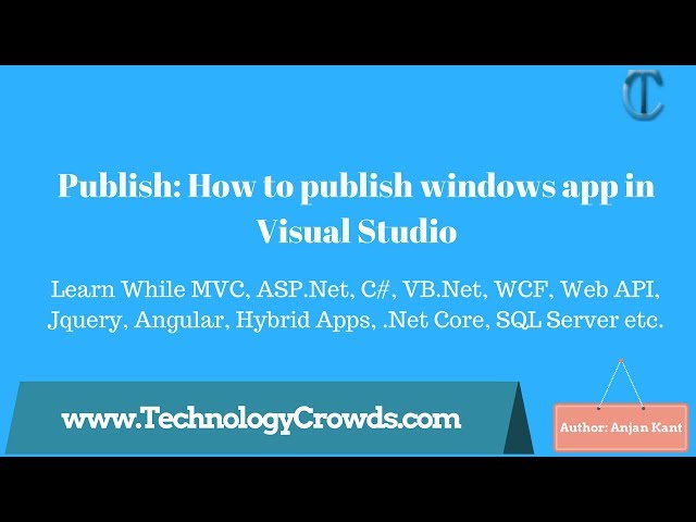 Publish: How to publish windows app in Visual Studio