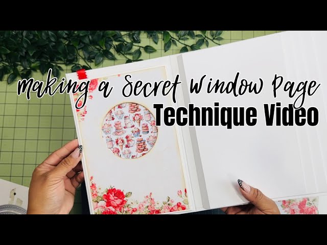Technique Video: Making a Secret Window Page