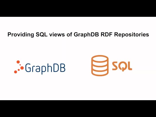 Providing SQL views of GraphDB RDF Repositories
