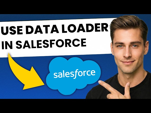 How to Use Data Loader in Salesforce (FAST & EASY)