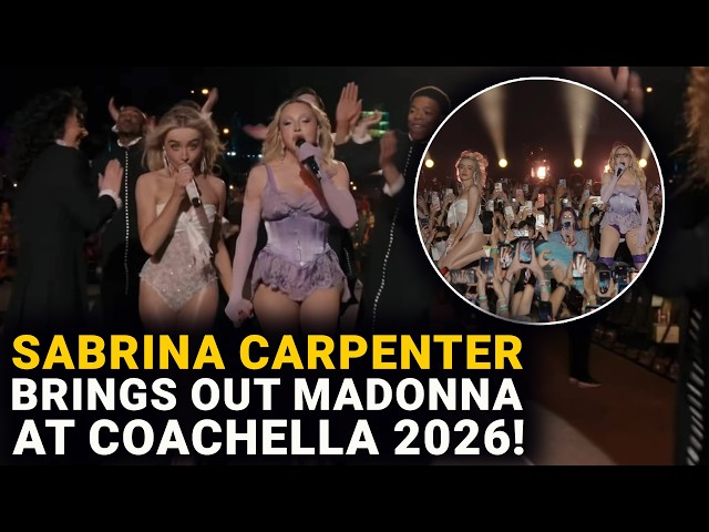 Sabrina Carpenter Brings Out Madonna at Coachella 2026!