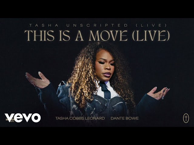 Tasha Cobbs Leonard - This Is A Move (Live) ft. Dante Bowe (Official Audio)