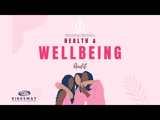KICC Winning Women | Health & Wellbeing Audit | 09-04-2022