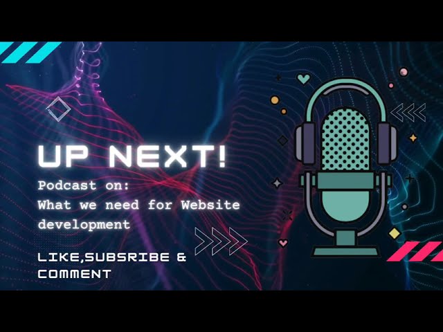 What makes a good website | what are the necessary things we need to develop a website