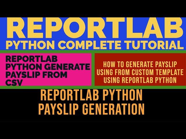 REPORTLAB|REPORTLAB PYTHON TUTORIAL|How To Generate Payslip From Csv Using Reportlab Python|PART:61