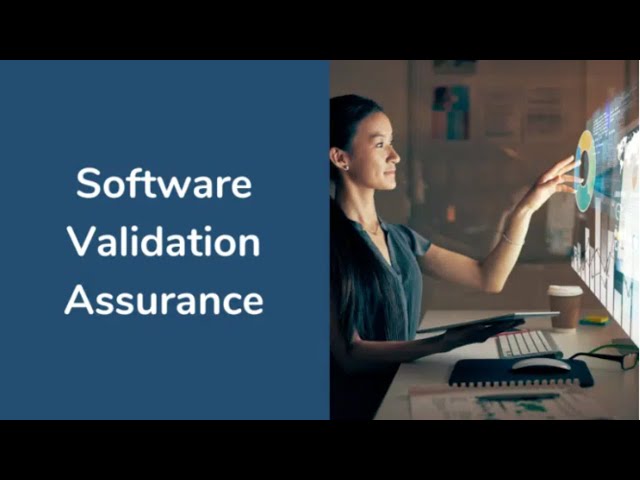 Introduction to Software Validation Assurance - Online Course