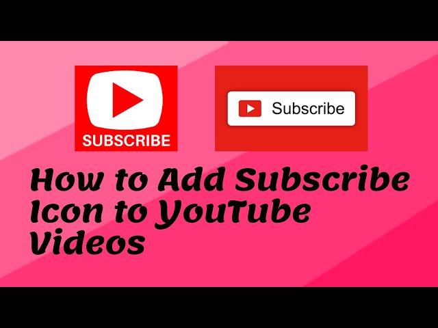 How to Add Subscribe Icon in YouTube Videos l Bangla l 2020 l #BanglaTechTips l