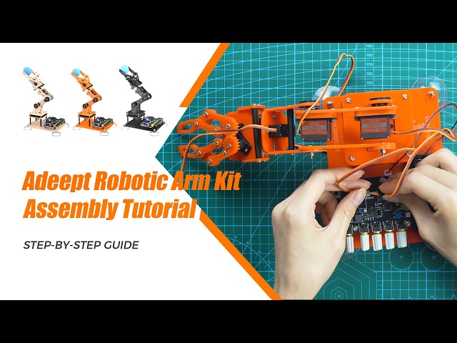 Assembly Tutorial | Adeept Arduino Robotic Arm Kit - ADA031-V5.0