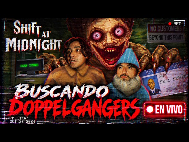 BUSCANDO DOPPELGANGERS  / SHIFT AT MIDNIGHT@jozzelx  EN DIRECTO!
