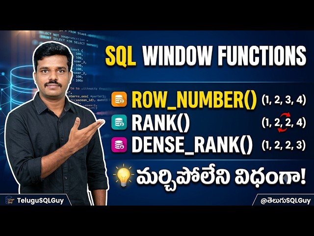 SQL Window Functions in TELUGU | @తెలుగుSQLGuy