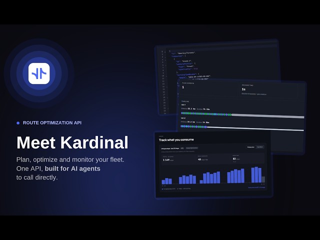 Kardinal: The Route Optimization API for developers and their agents.
