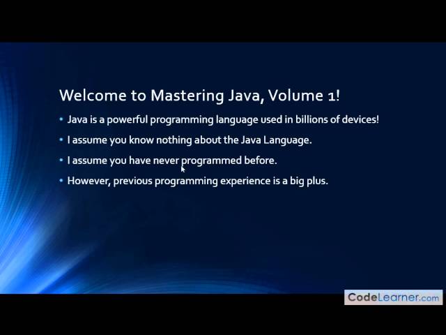 Mastering Java Programming(Section 1-Introduction and How to Use This Course)