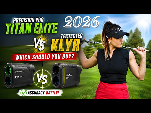 Precision Pro Titan Elite vs Tec Tec Tec KLYR Rangefinder – Which Should You Buy?2026
