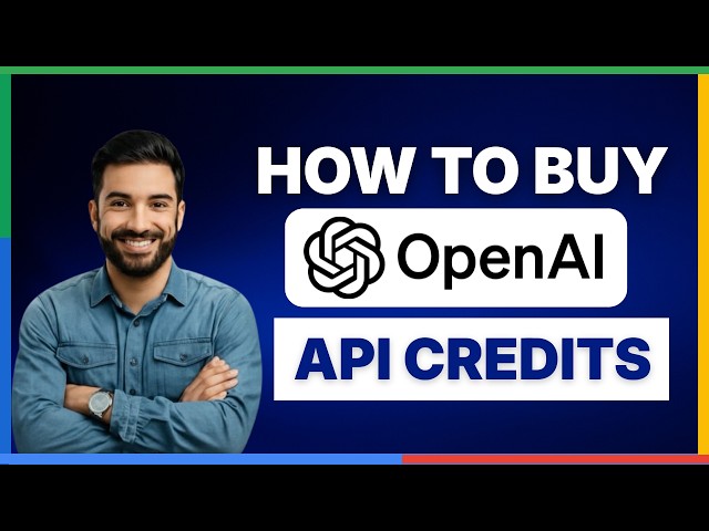 [2026 Full Guide] Buy OpenAI API credits