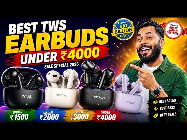 Best Earbuds Under ₹4000 🔥 | Flipkart BBD & Amazon Sale 2026 | Earbuds Under ₹1500, ₹2000, ₹3000