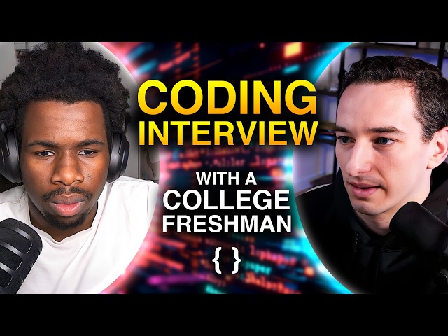 Coding Interview With a College Student (First Year)