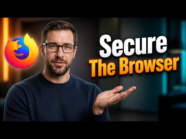 How To Secure The Firefox Browser [2026 Guide]