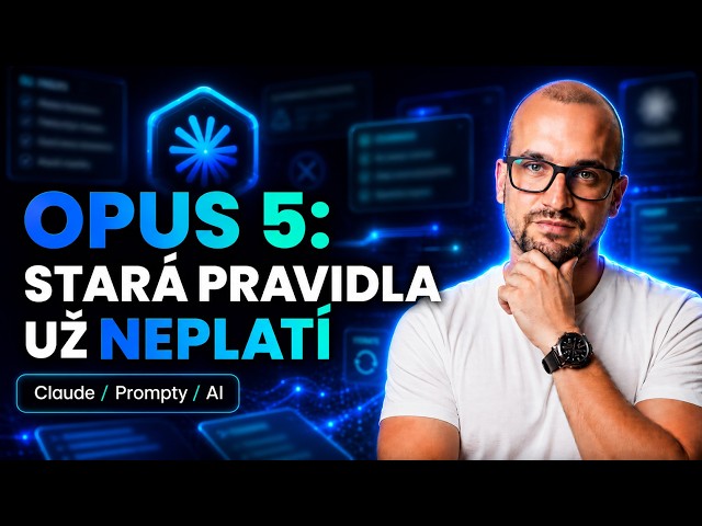 Anthropic Právě Odhalil Jak promptovat Opus 5