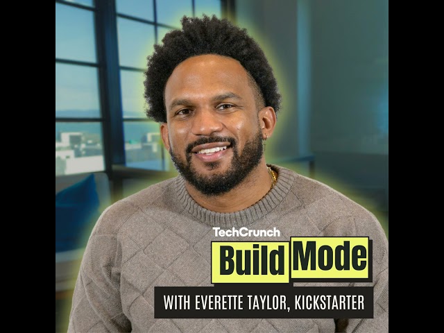 The Case for Crowdfunding Before Raising Venture Capital with Everette Taylor, Kickstarter
