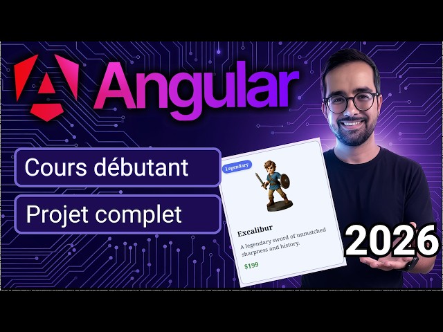 Angular en 2026 - Cours complet pour débutants