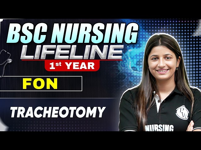 Tracheostomy BSc Nursing 1st Year | Nursing LifeLine Series #bscnursing #bscnursing