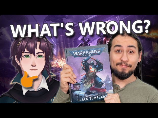 What's Wrong with Black Templars? | Ft. @EonsOfBattle