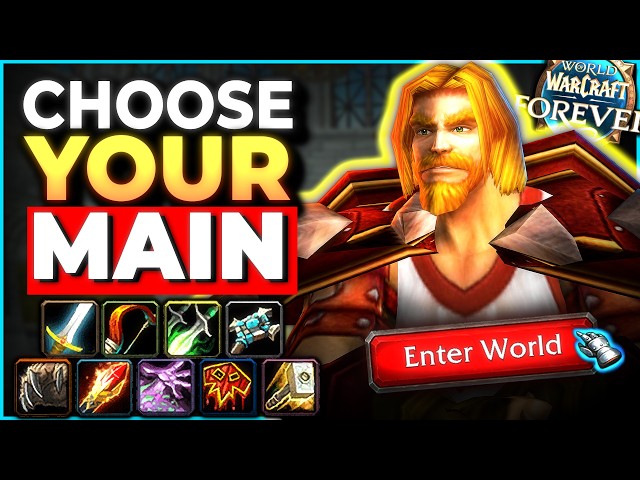 The Complete WoW Forever CLASS Picking Guide | All Changes, Rankings & Gameplay 2026