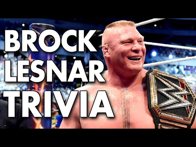 Brock Lesnar Quiz -WWE / UFC Trivia - From Wrestling to MMA and back again