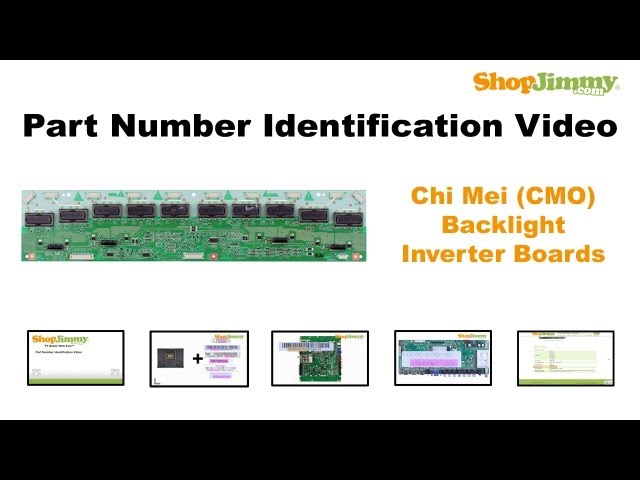 LCD TVs 101: Part Identification Number Guide for Chi Mei (CMO) Backlight Inverter Boards