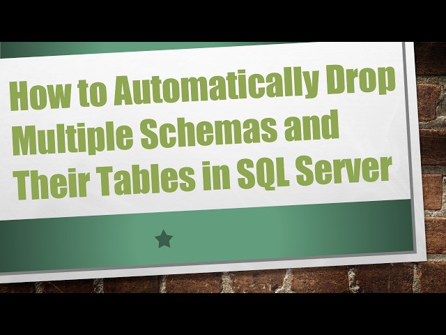 How to Automatically Drop Multiple Schemas and Their Tables in SQL Server