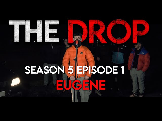 The Drop - Eugene [S5:E1] | #TheDropSZN5