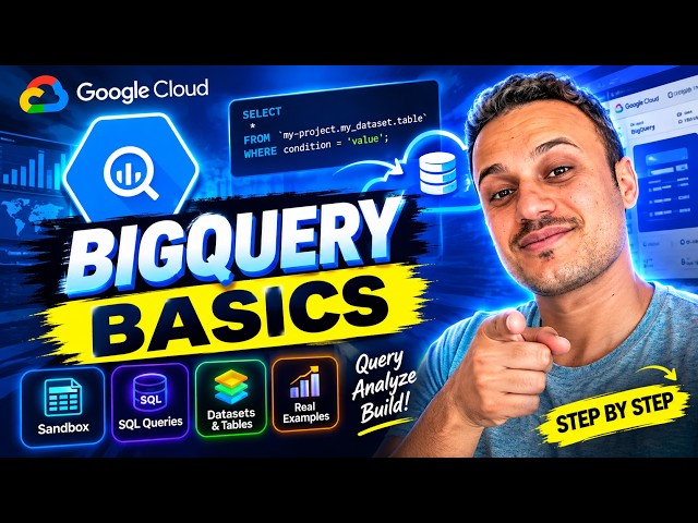 BigQuery Tutorial for Beginners (2025) | Set Up Sandbox & Run SQL Queries