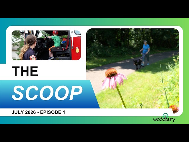 The Scoop: July Episode 1