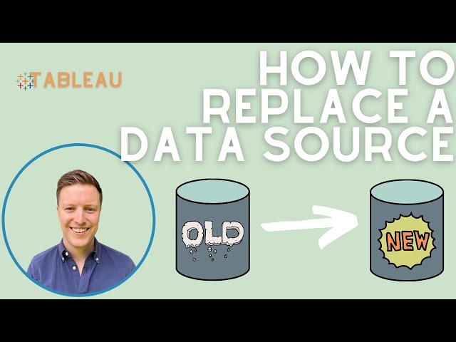 How to Replace a Data Source in Tableau (Quick Tip)