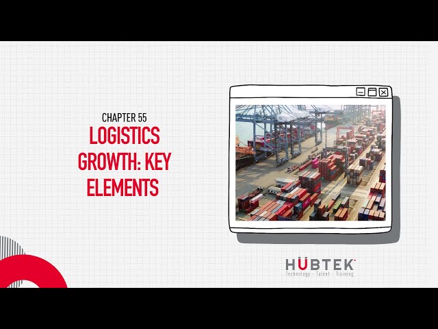 Logistics Growth Key Elements