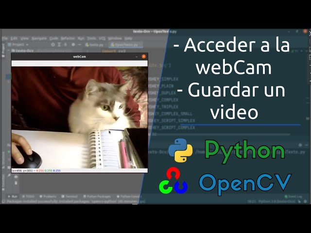 Cómo acceder a la webCam/guardar - reproducir un video | openCV - python