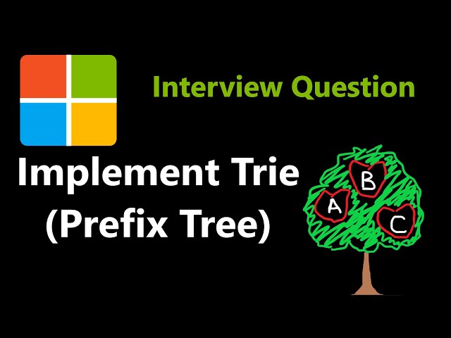 Implement Trie (Prefix Tree) - Leetcode 208