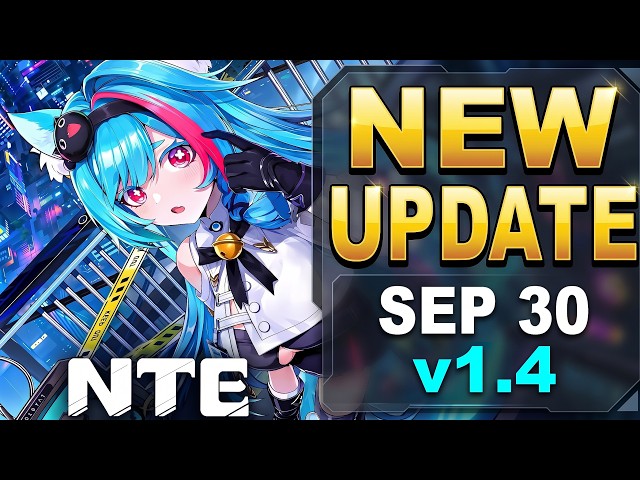 NEVERNESS TO EVERNESS Update v1.4 Patch Notes - Pukaland, Blackbird & Porsche Collab 2 (NTE UPDATE)