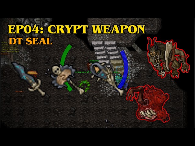TIBIA - EP:04: CRYPT SLICER | DT SEAL