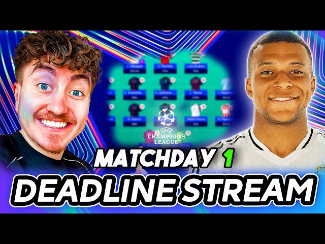 LIVE TEAM RATINGS | UCL FANTASY MATCHDAY 1 DEADLINE STREAM | Champions League Fantasy 25/26
