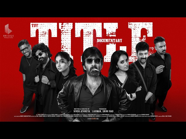 Thulabharam - The Title Documentary | Ravi Teja | Vivek Athreya | Vivek Sagar | YouWe Media
