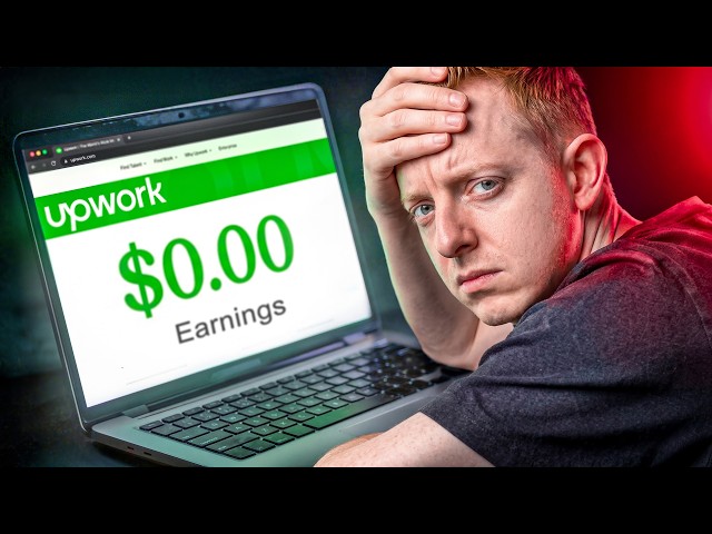 The Harsh Truth About Upwork...